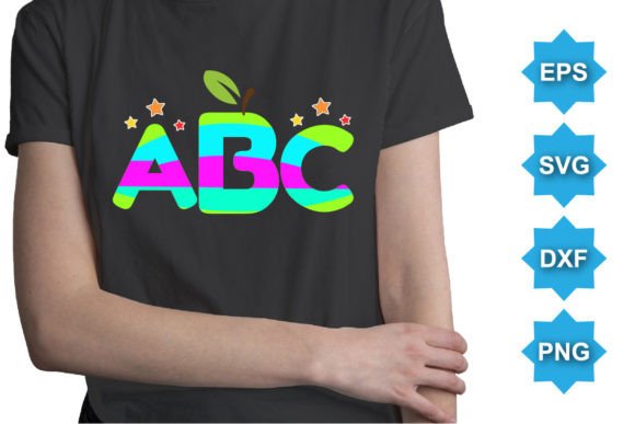 ABC Back to School Typography SVG Shirt: Graphics & T-Shirt Designs