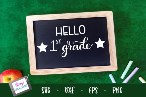 Back to School - Hello 1st Grade SVG