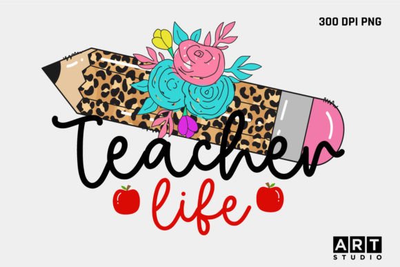 Back to School Teacher Life Graphics