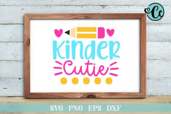 Kinder Cutie Svg, Back to School Svg