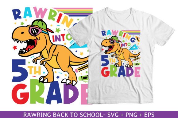 Rawring into 5th Grade Back to School Graphics